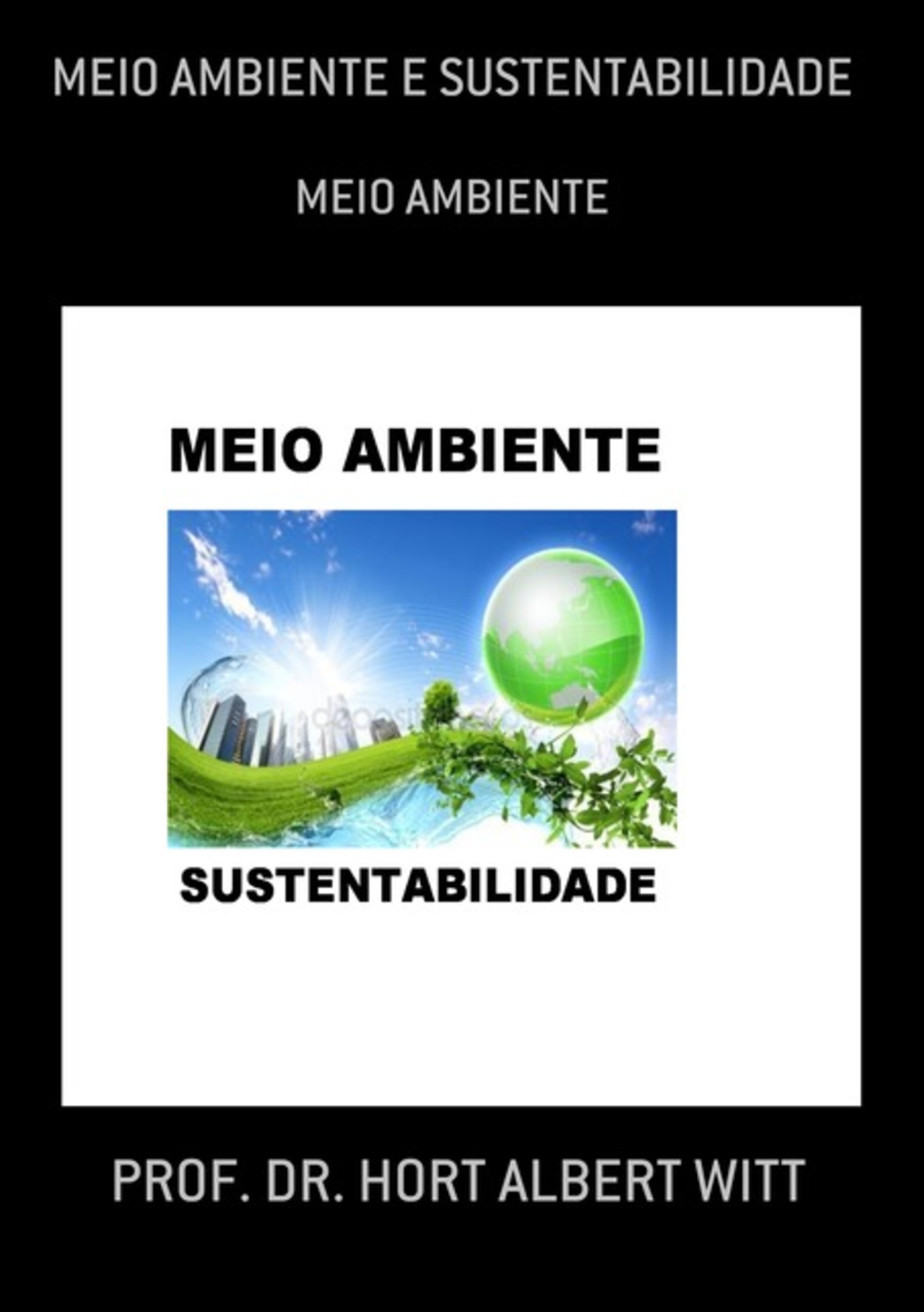 Meio Ambiente E Sustentabilidade