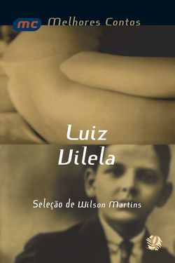 Melhores contos Luiz Vilela