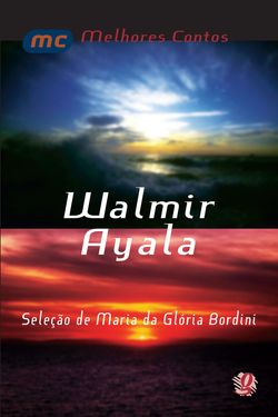 Melhores contos Walmir Ayala