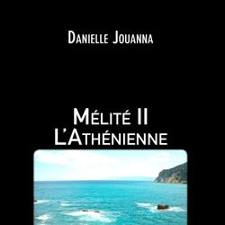 Mélité II - L'Athénienne