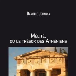 MÉLITÉ ou Le Trésor Des Athéniens