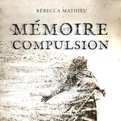 Mémoire et compulsion