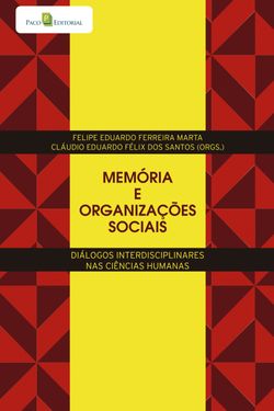 Memória e organizações sociais