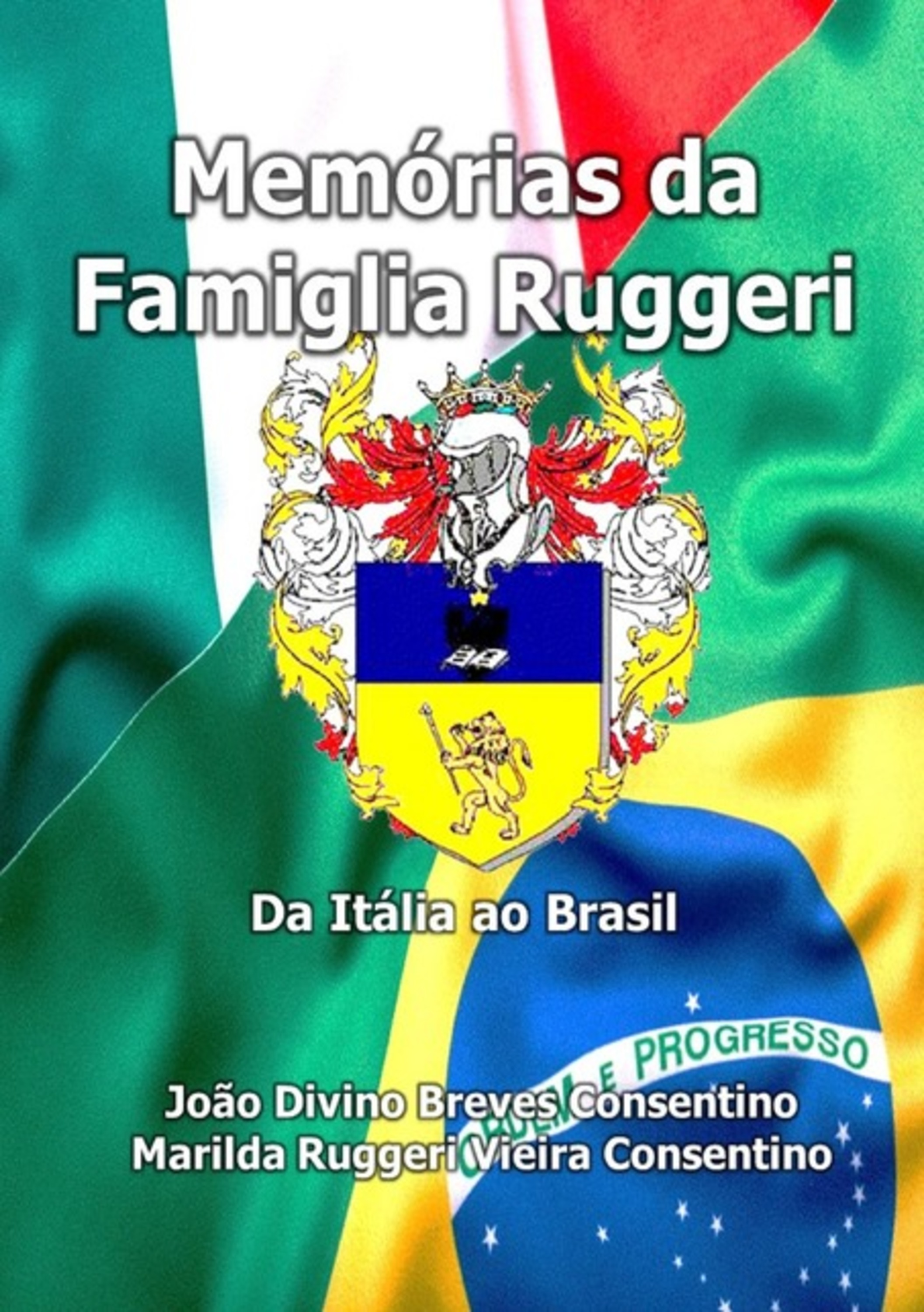 Memórias Da Famiglia Ruggeri