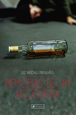 Memórias de um alcoólatra