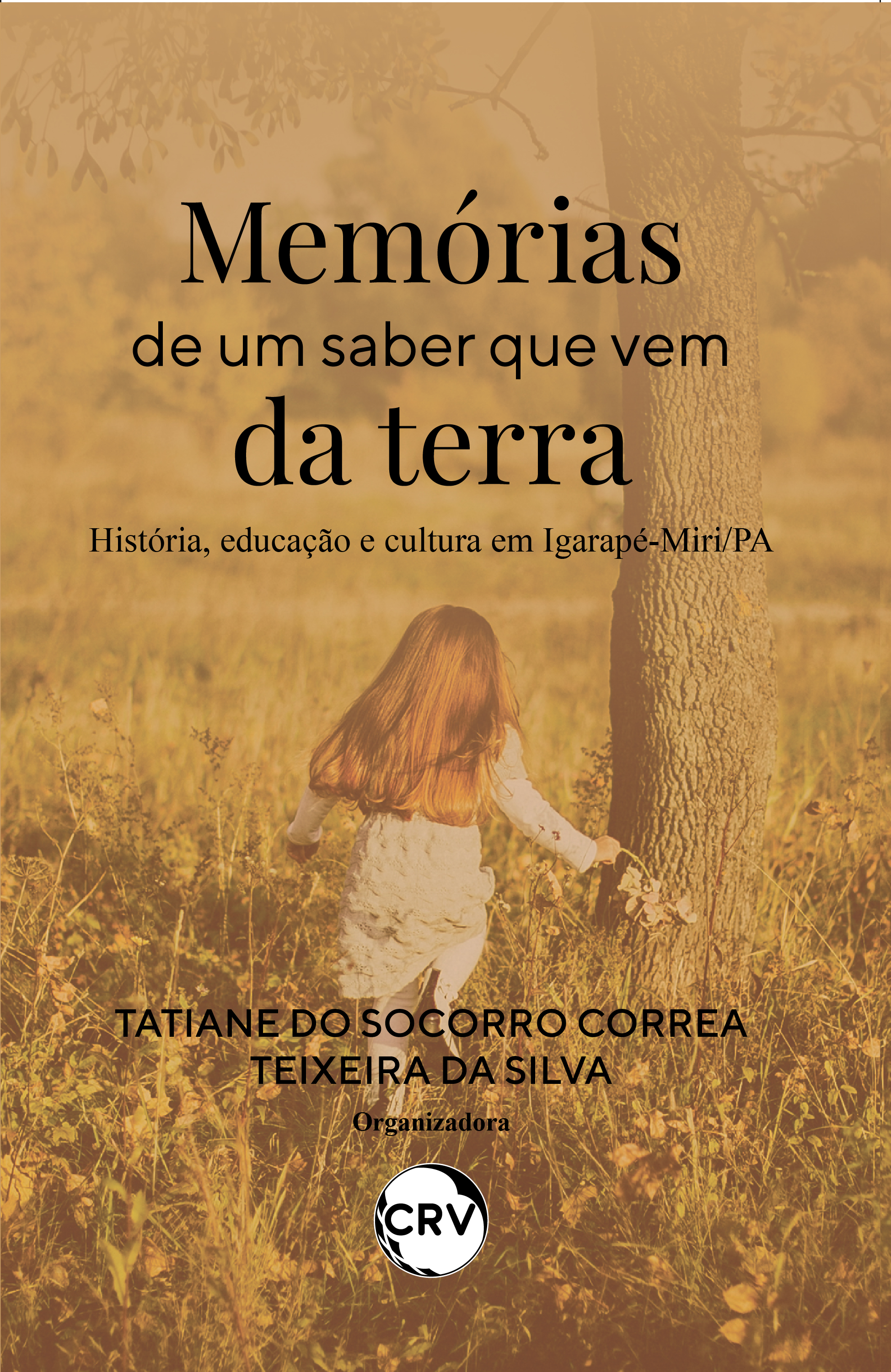 Memórias de um saber que vem da terra