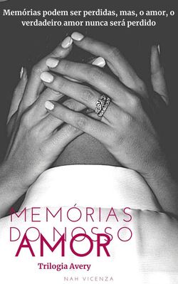 Memórias do Nosso Amor