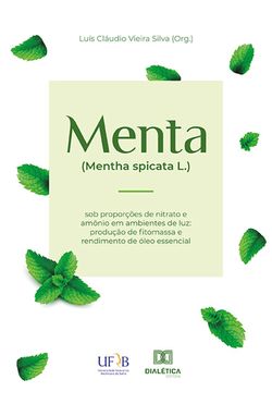 Menta (Mentha spicata L.) sob proporções de nitrato e amônio em ambientes de luz