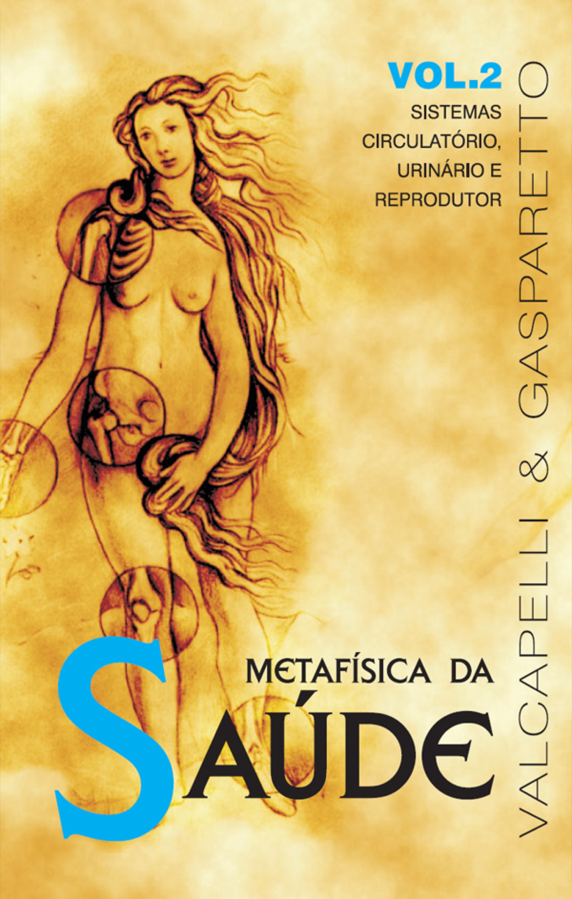Metafísica da saúde vol. 2