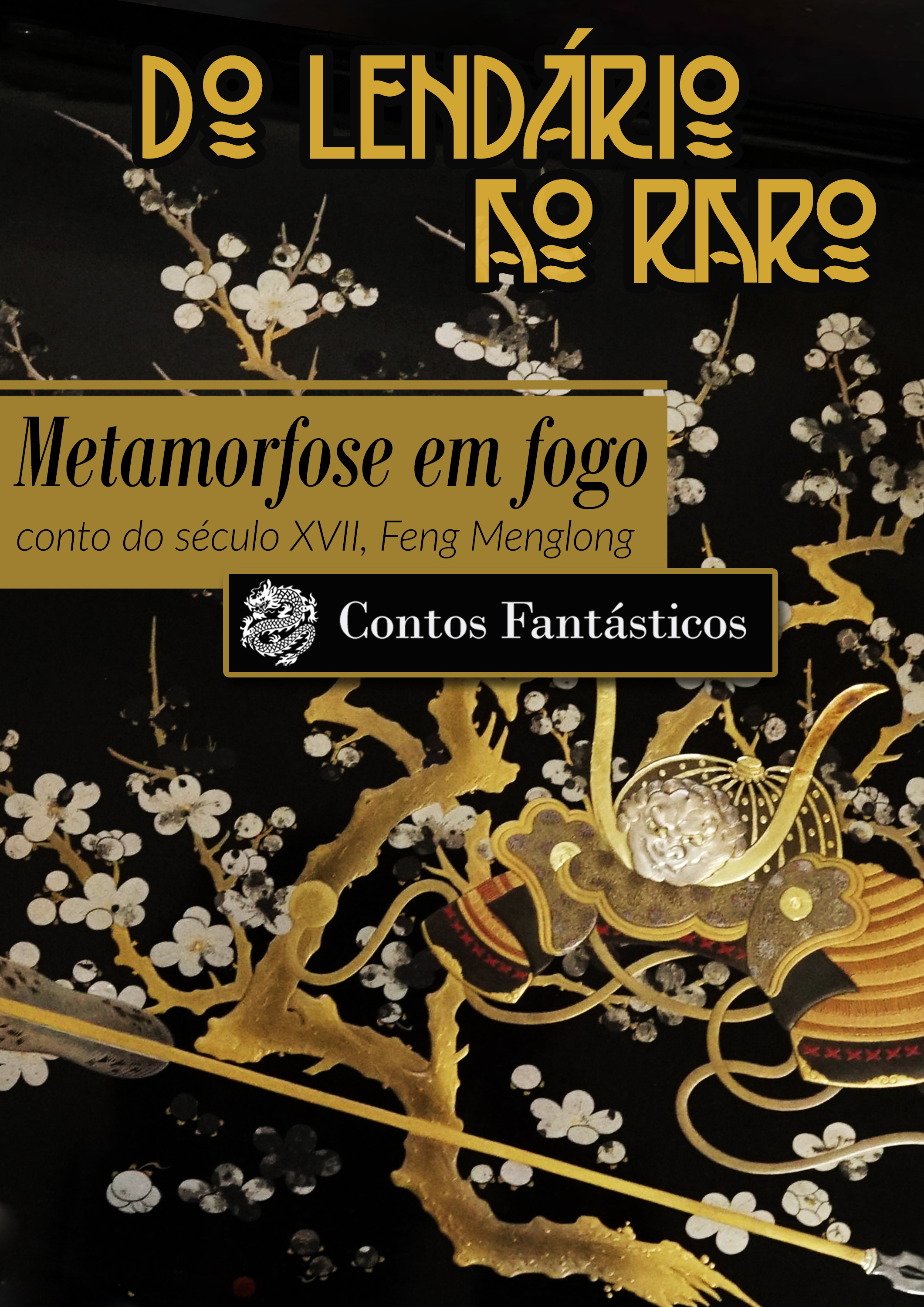 Metamorfose em fogo