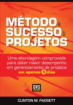 Método de Sucesso em Projetos