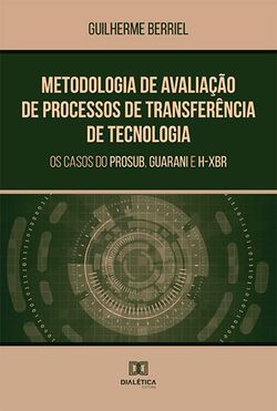 Metodologia de Avaliação de Processos de Transferência de Tecnologia