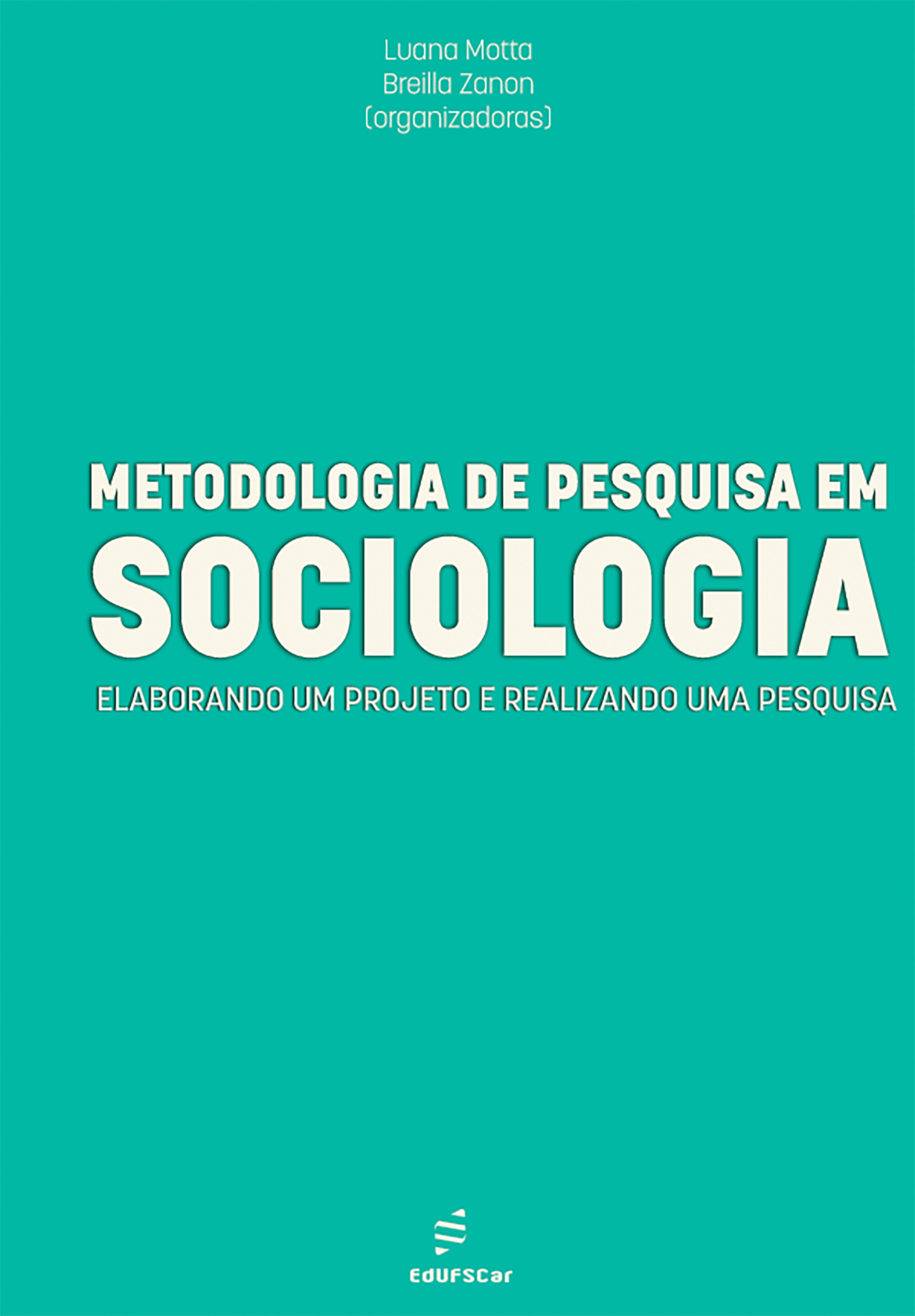 Metodologia de Pesquisa em Sociologia: