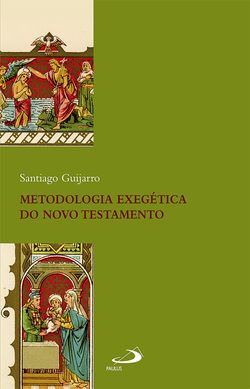 Metodologia Exegética do Novo Testamento