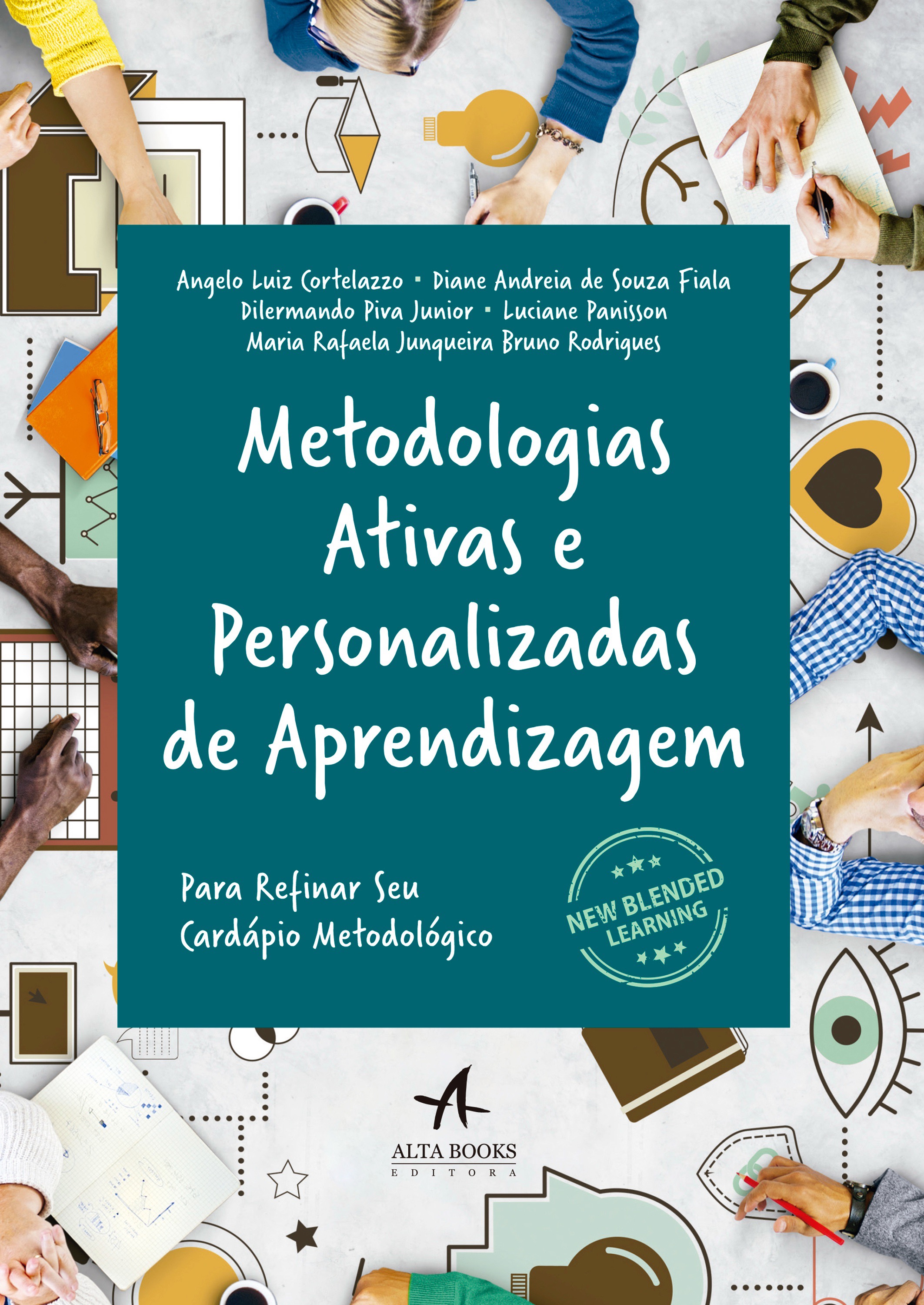 Metodologias Ativas e Personalizadas de Aprendizagem