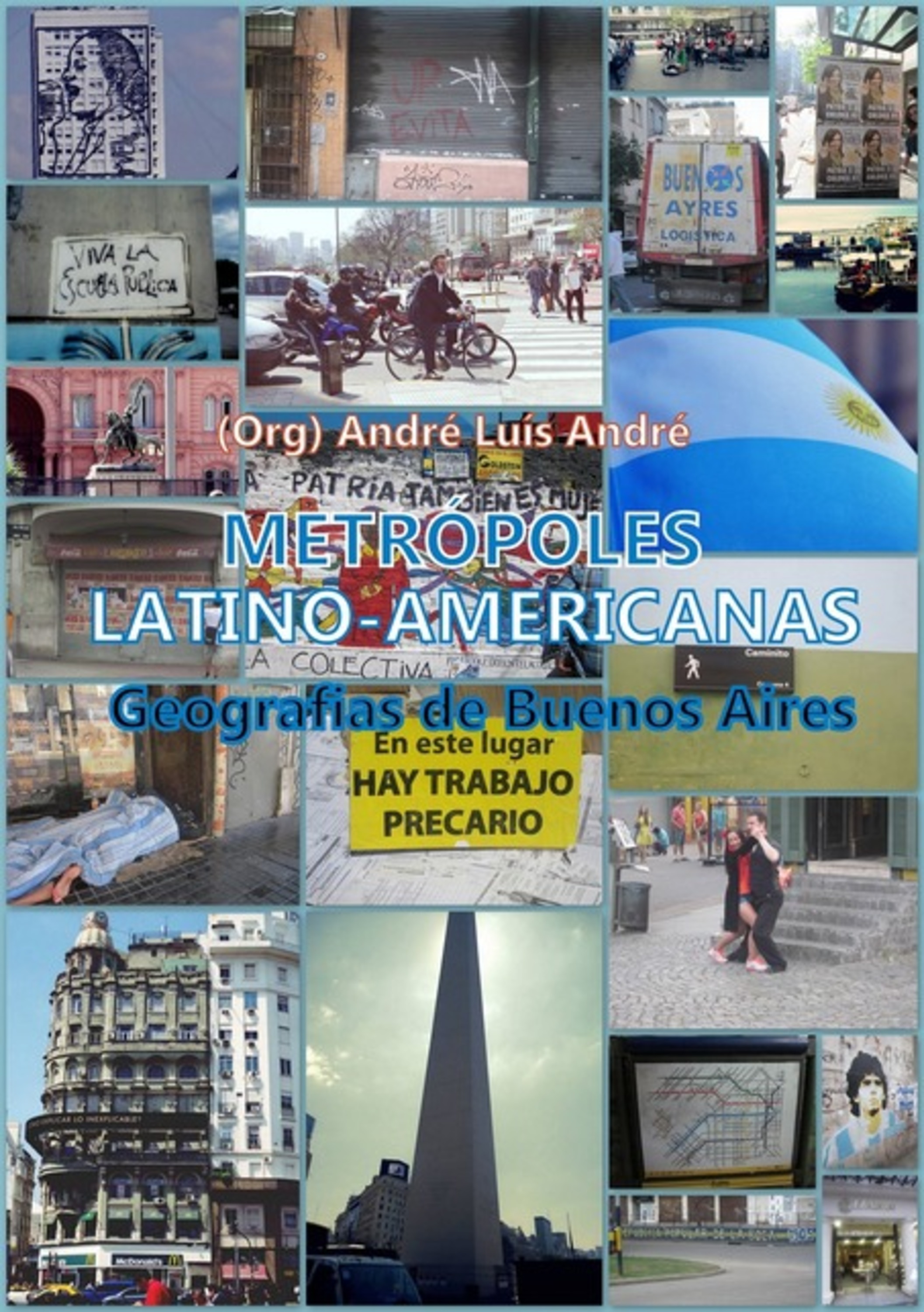 Metrópoles Latino-americanas