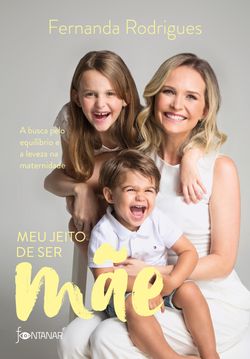 Meu jeito de ser mãe