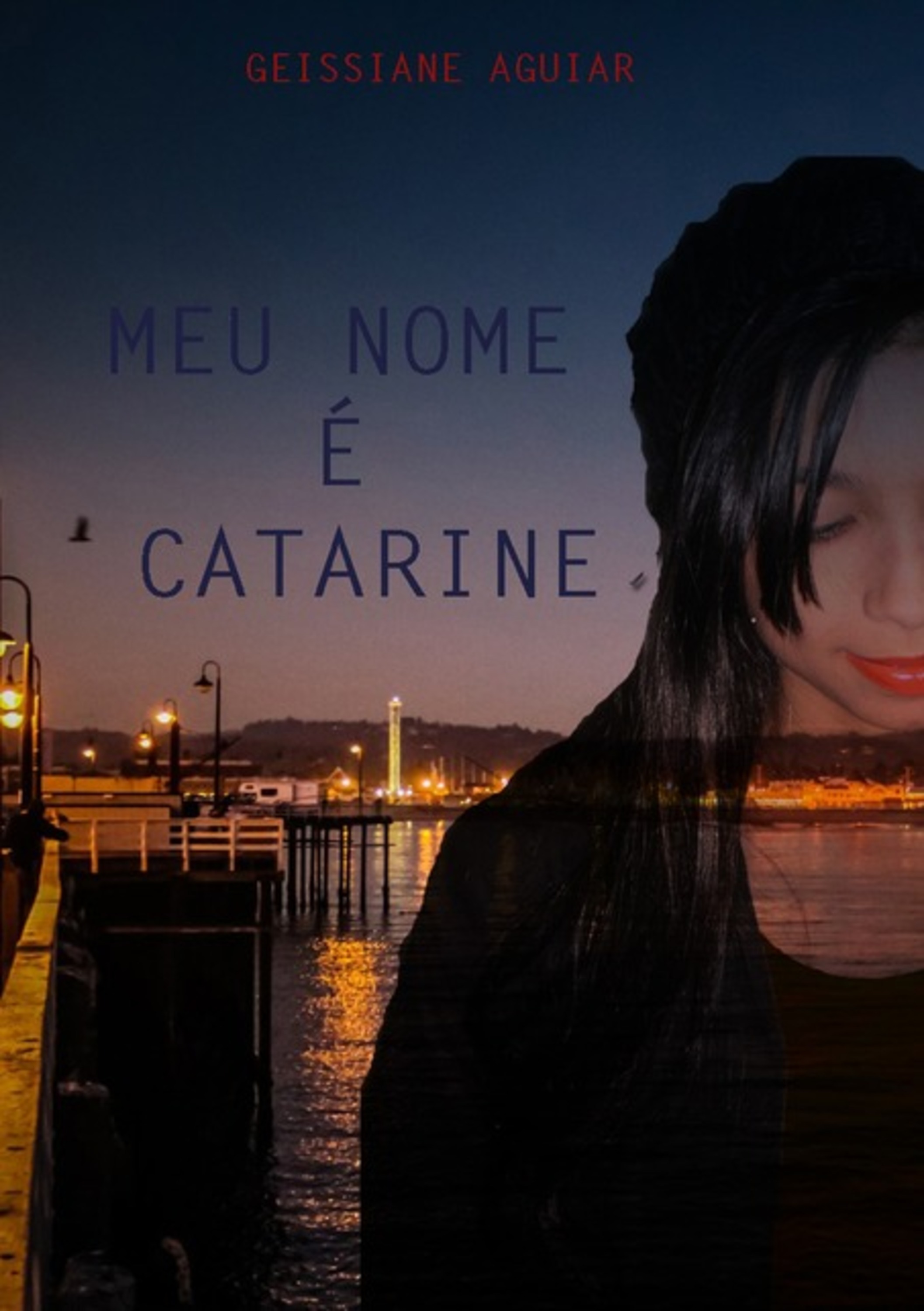 Meu Nome É Catarine