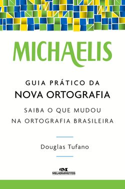 Guia prático da nova ortografia