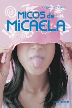 Micos de Micaela