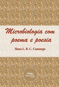 Microbiologia com poema e poesia
