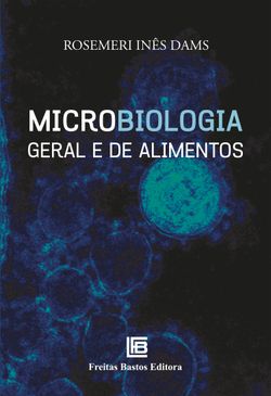 Microbiologia Geral e de Alimentos