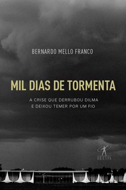 Mil dias de tormenta