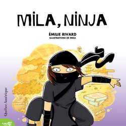 Mila, ninja