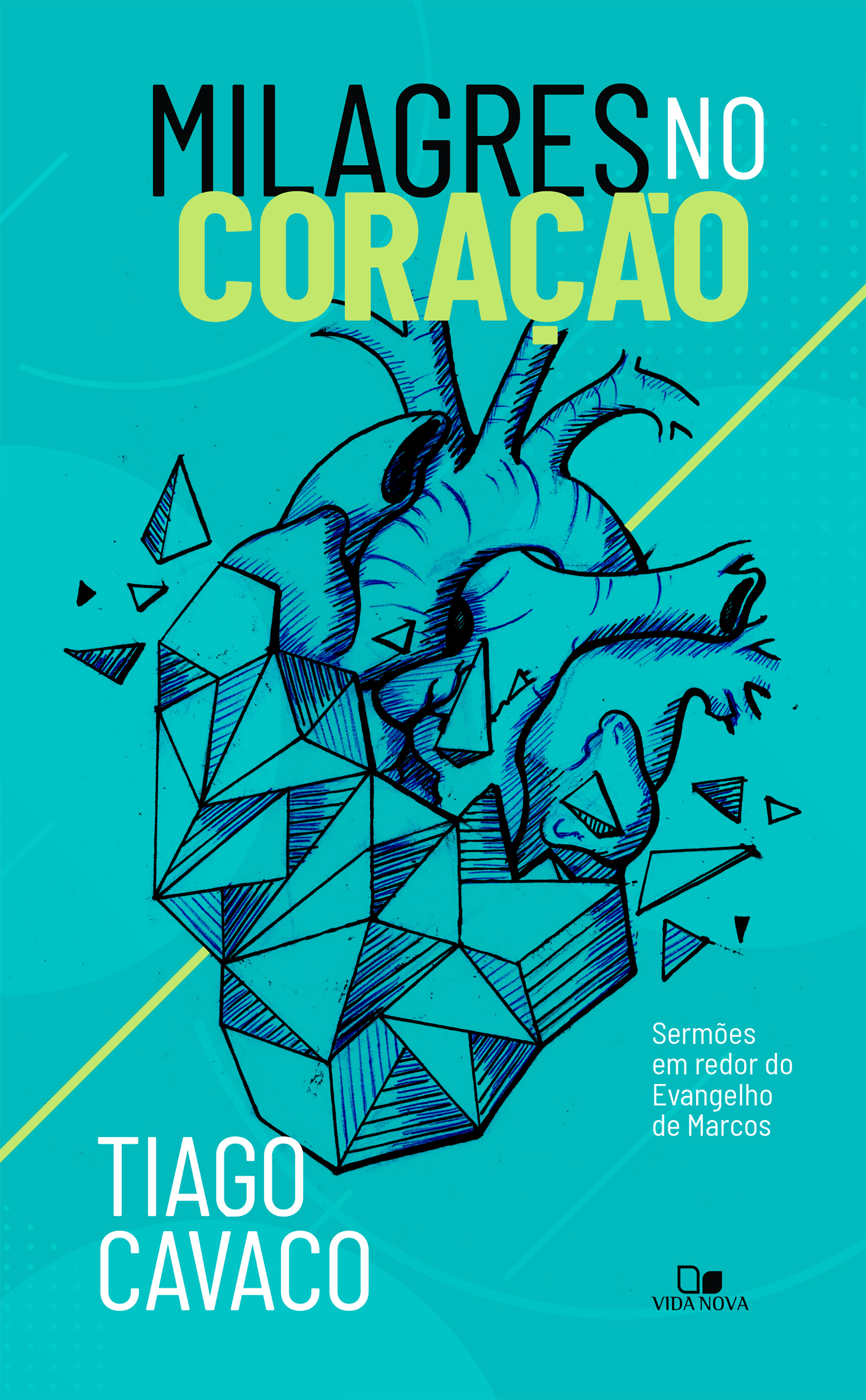 Milagres no coração