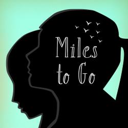 Miles To Go