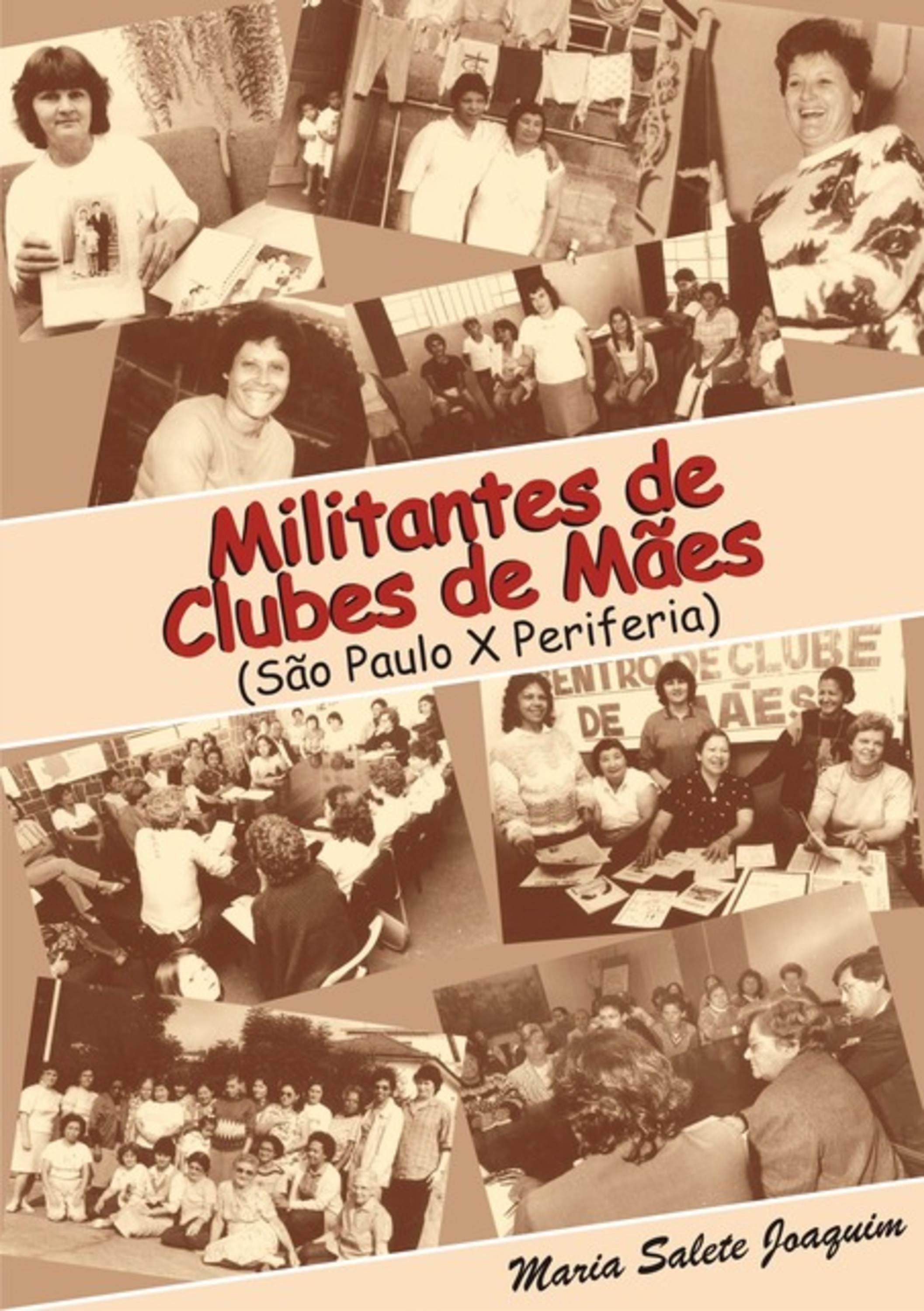 Militantes De Clubes De Mães