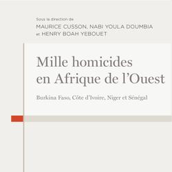 Mille homicides en Afrique de l'Ouest