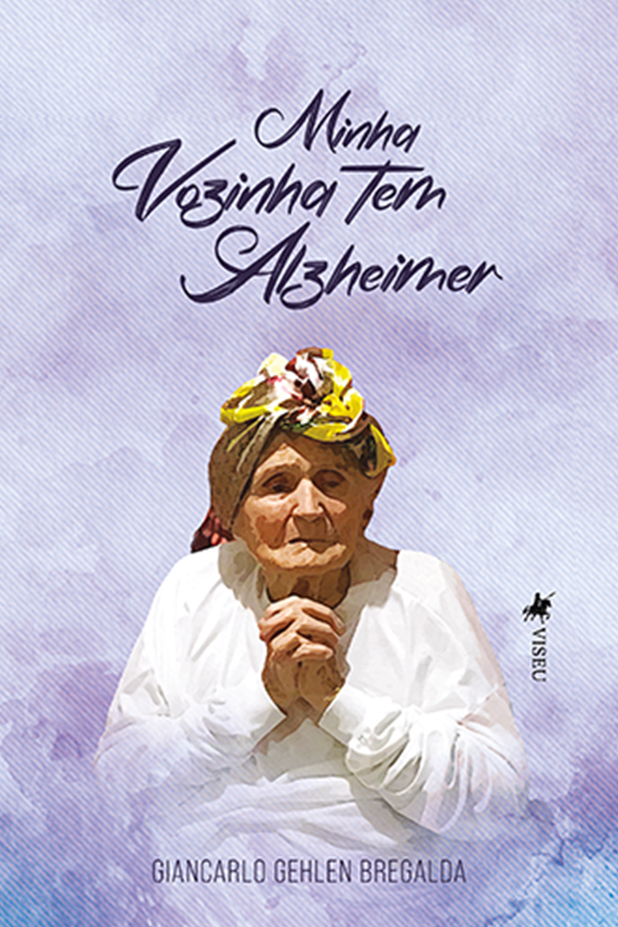 Minha vozinha tem Alzheimer