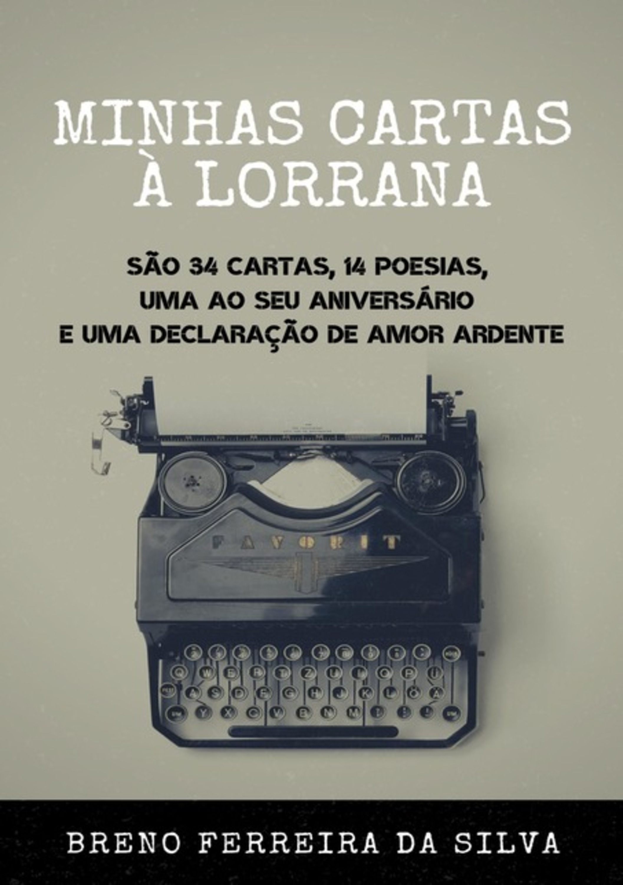 Minhas Cartas À Lorrana