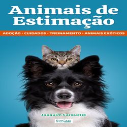Minibook Animais de Estimação Adoção, Cuidados, Treinamento, Animais Exóticos