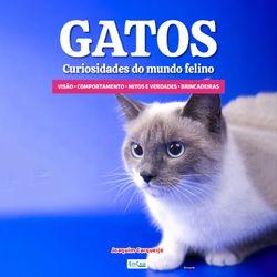Minibook Gatos Curiosidades do Mundo Felino