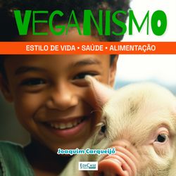 Minibook Veganismo Estilo de vida, saúde, alimentação