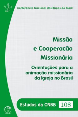 Missão e Cooperação Missionária: Orientações para a Animação Missionária da Igreja no Brasil - Estudos da CNBB 108 - Digital