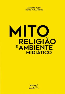 Mito, religião e ambiente midiático