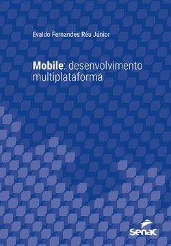 Mobile: desenvolvimento multiplataforma