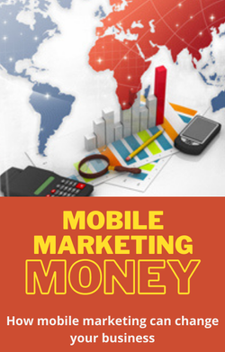 Mobile Marketing Money