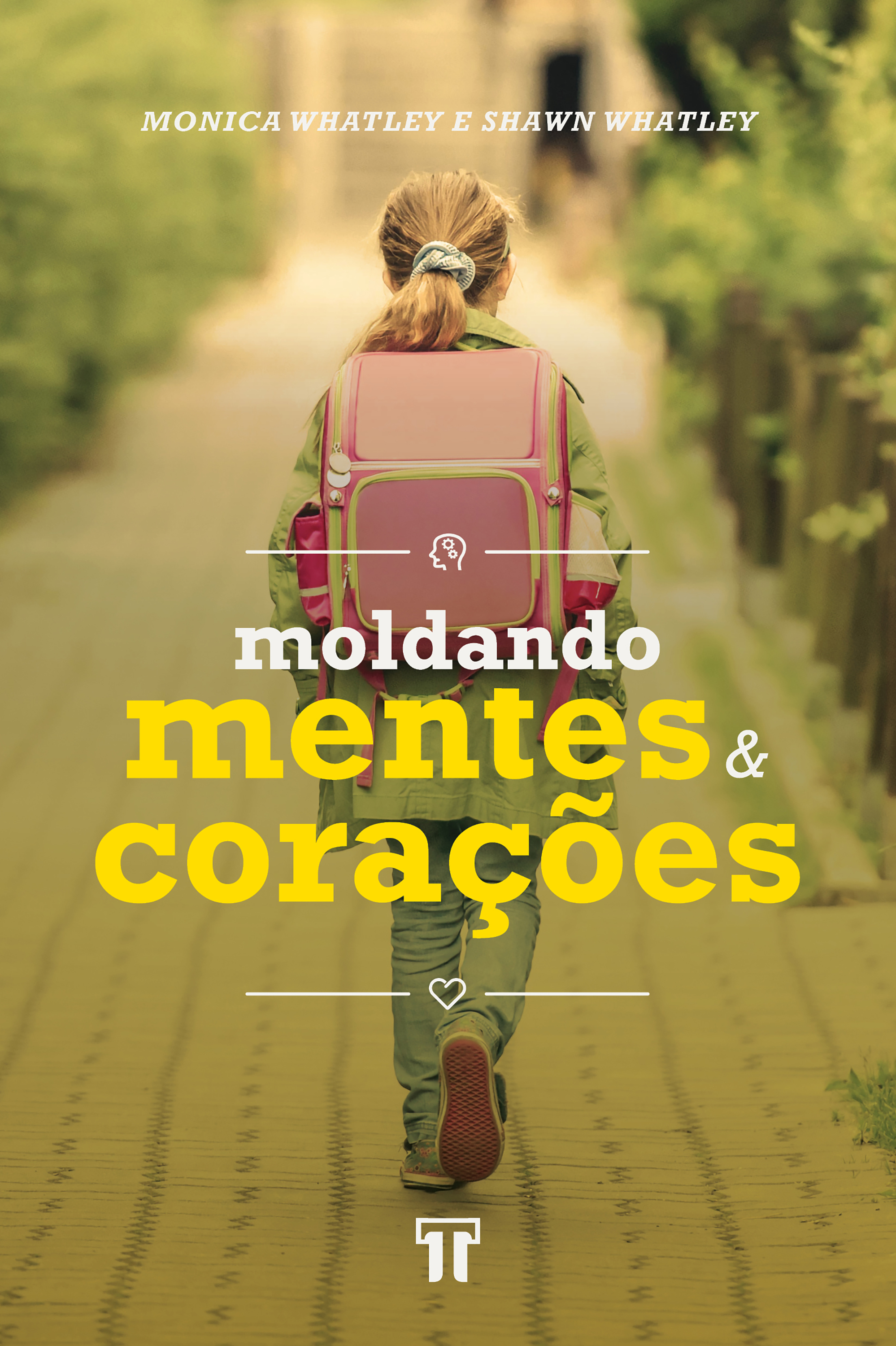 Moldando Mentes e Corações