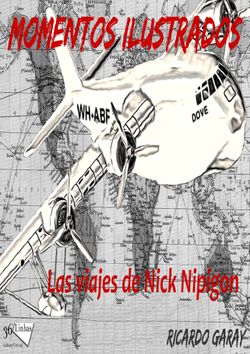 Momentos Ilustrados - Viajes de Nick Nipigon