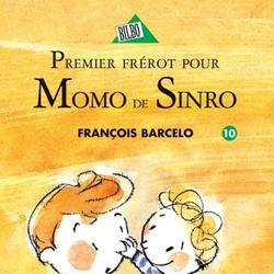 Momo de Sinro 10 - Premier frérot pour Momo de Sinro