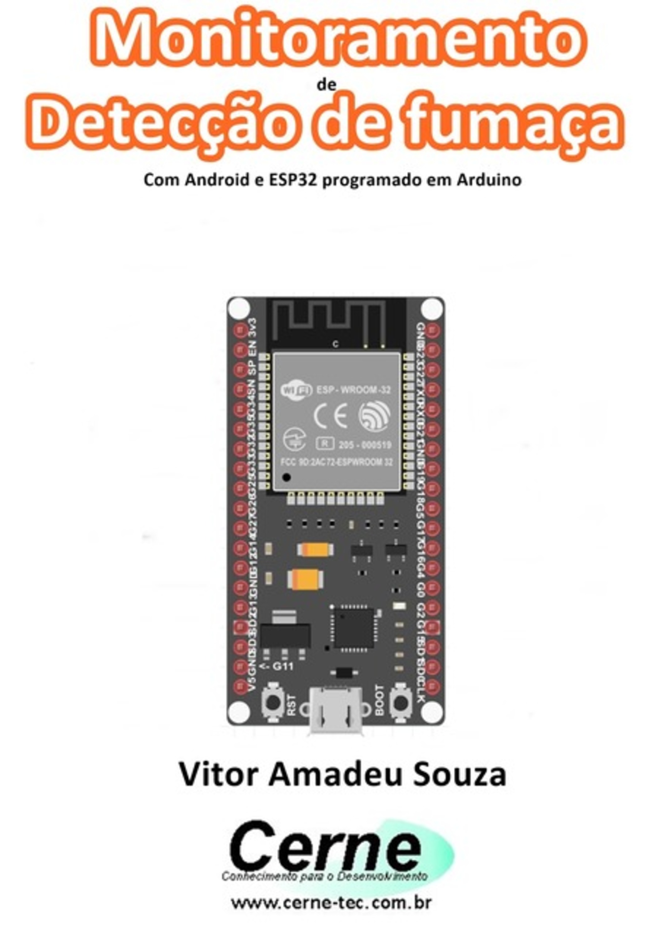 Monitoramento De Detecção De Fumaça Com Android E Esp32 Programado Em Arduino