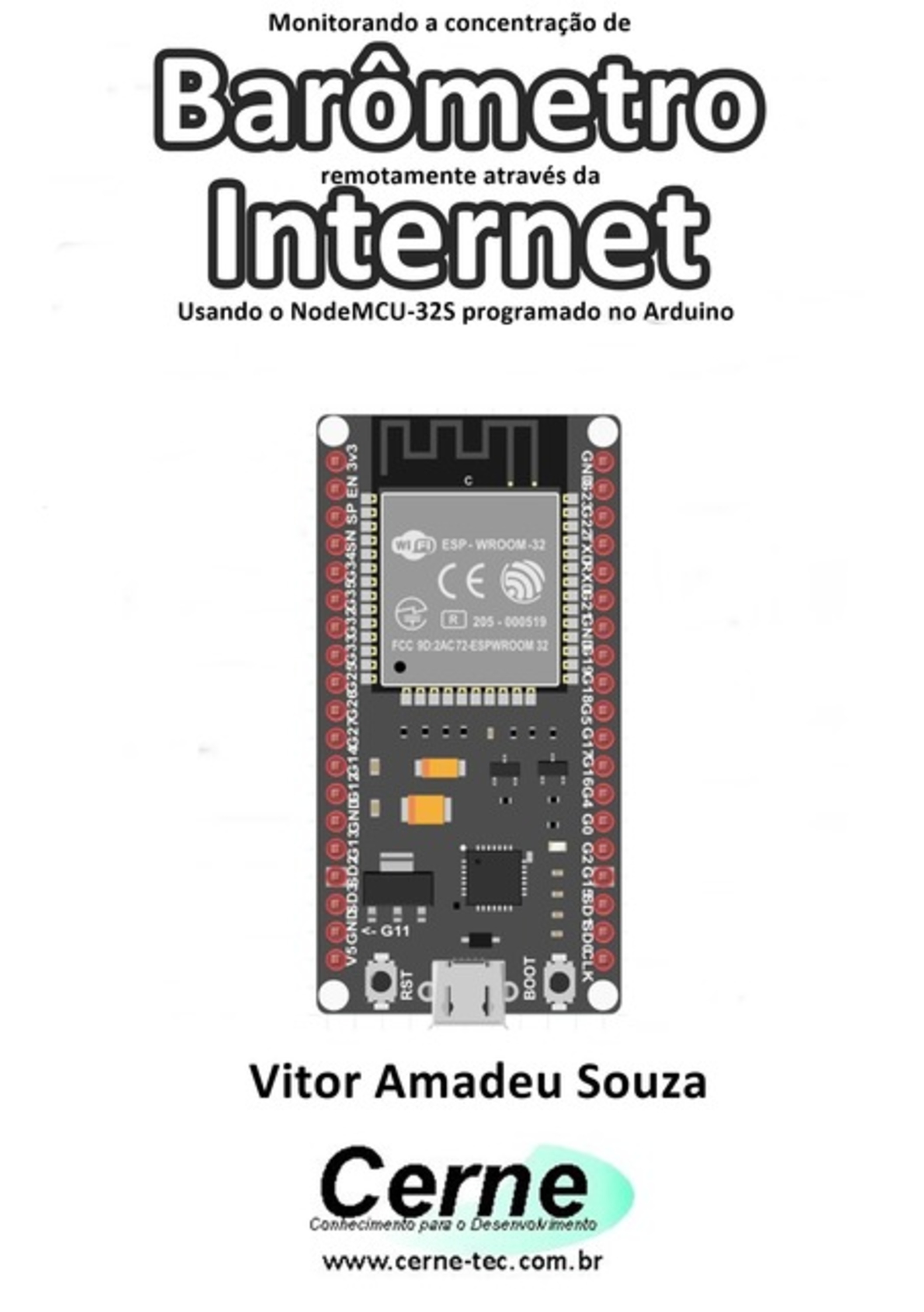 Monitorando A Concentração De Barômetro Remotamente Através Da Internet Com Esp32 Programado Em Arduino E Php