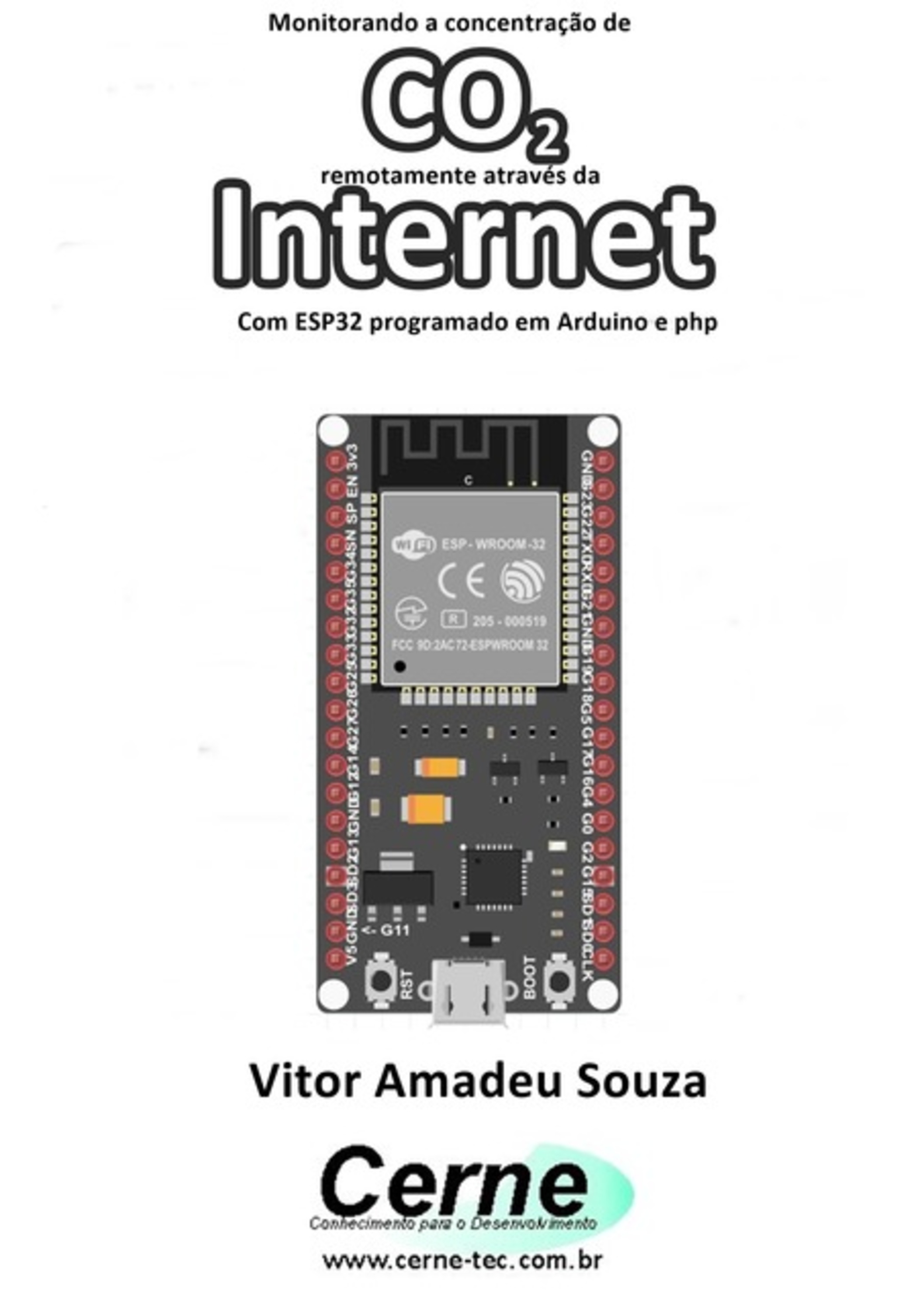 Monitorando A Concentração De Co2 Remotamente Através Da Internet Com Esp32 Programado Em Arduino E Php