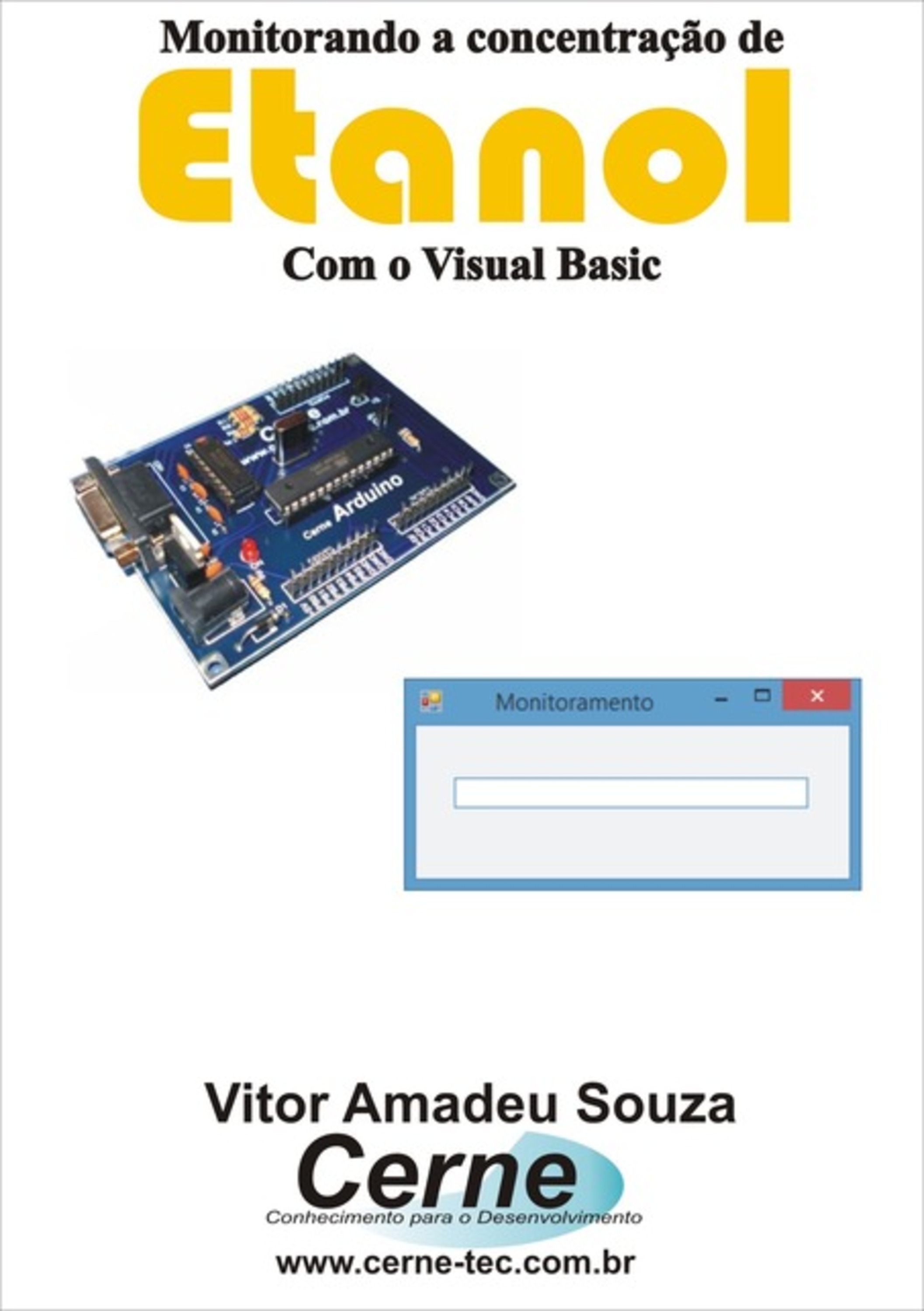 Monitorando A Concentração De Etanol Com O Visual Basic