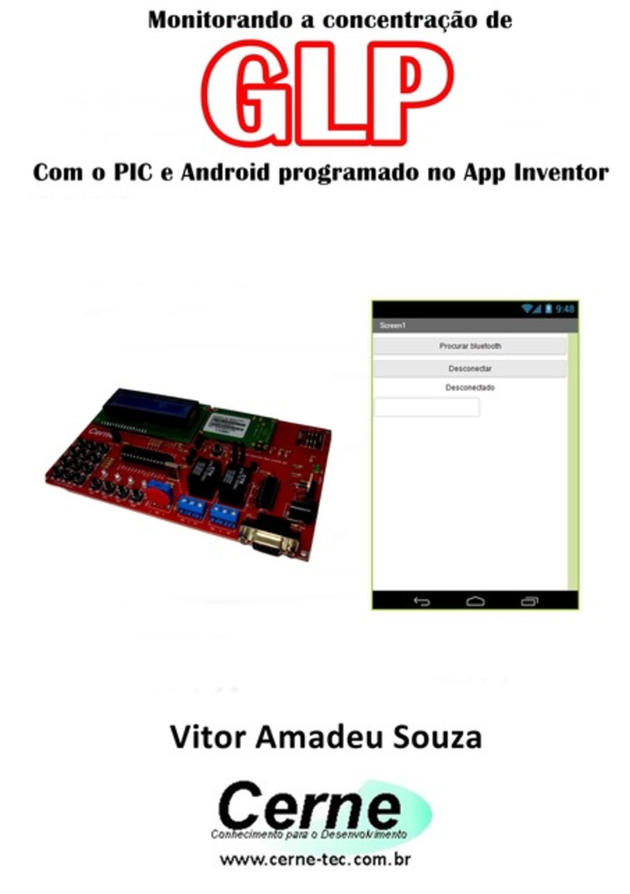 Monitorando A Concentração De Glp Com O Pic E Android Programado No App Inventor