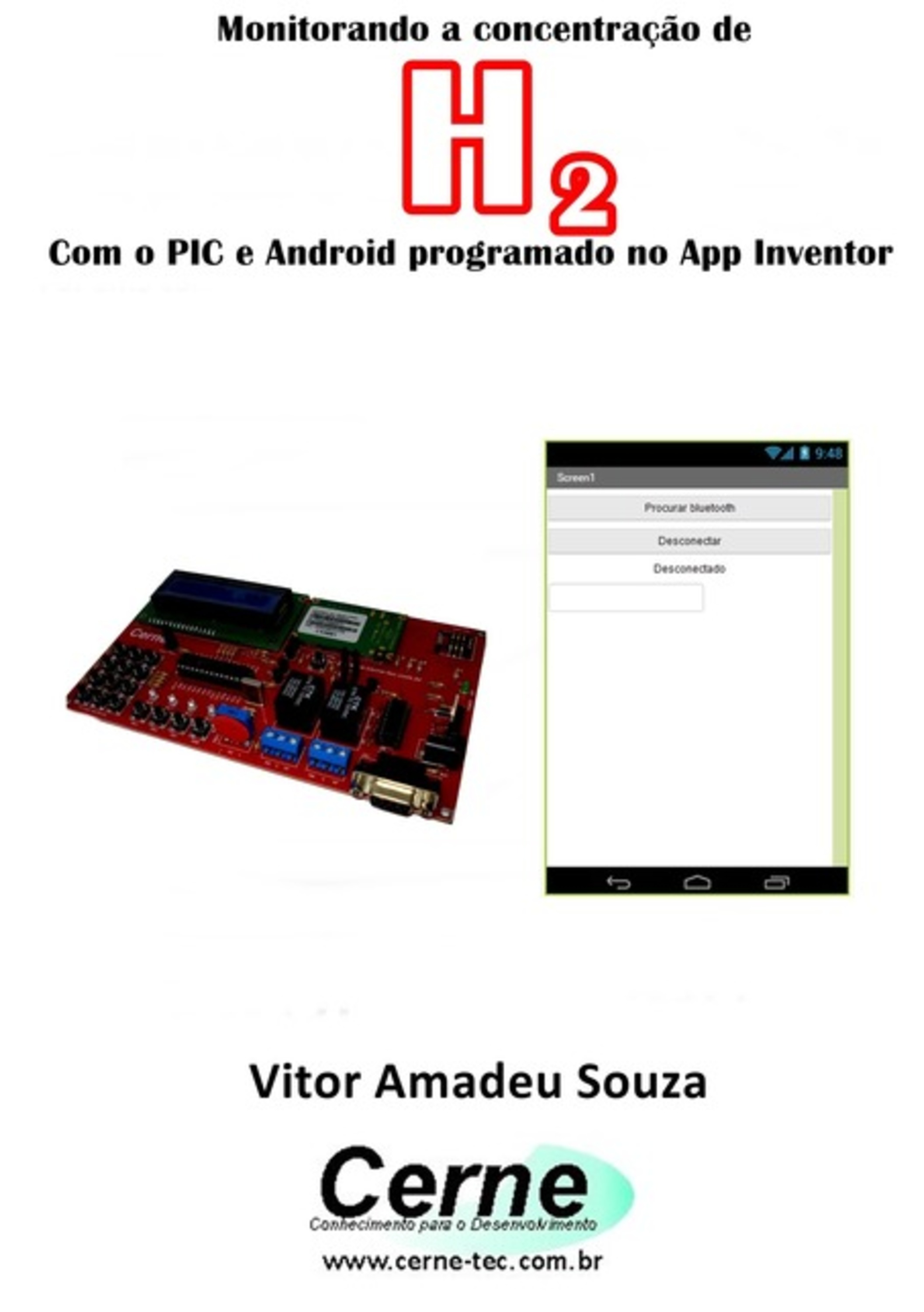 Monitorando A Concentração De H2 Com O Pic E Android Programado No App Inventor